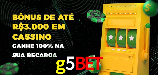 g5bet melhor bônus de depósito